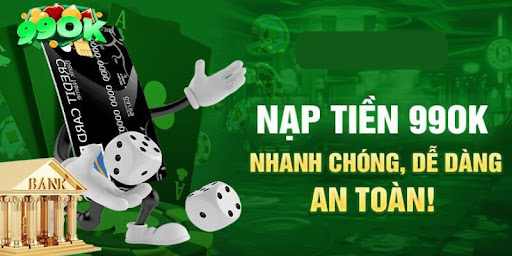 An toàn bảo mật nhanh chóng tại nạp tiền 99ok